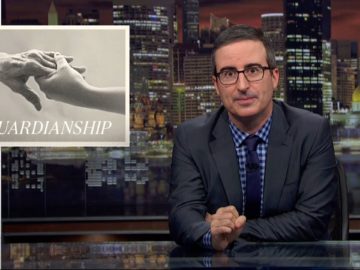 Guardianship: Last Week Tonight with John Oliver (HBO)
