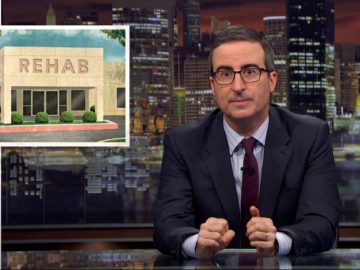 Rehab: Last Week Tonight with John Oliver (HBO)