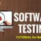 Software Testing Tutorials for Beginners