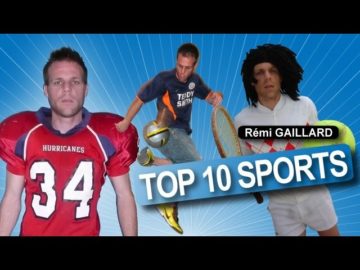 TOP 10 SPORTS (REMI GAILLARD)