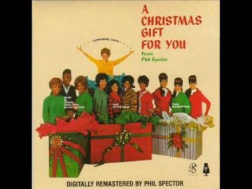 02 – Phil Spector – The Ronettes – Frosty The Snowman – A Christmas Gift For You – 1963